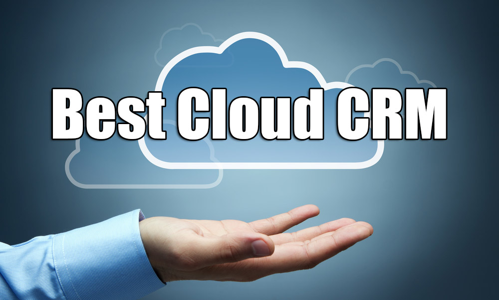 Best cloud CRM