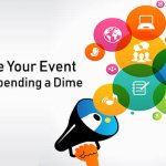 Ways To Promote Your Event Without Spending A Dime