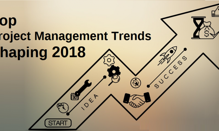 Top Project Management Trends Shaping 2018