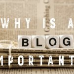 Reasons Why Blogging Is Important